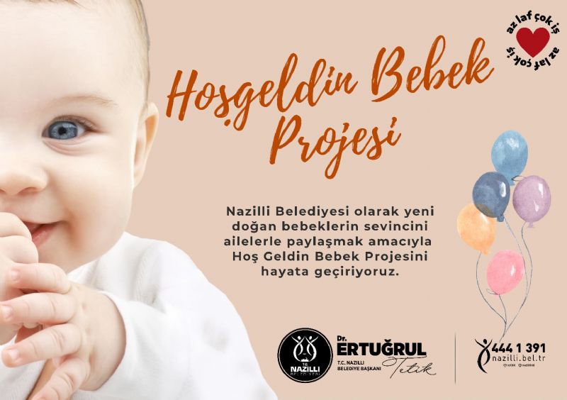 Nazilli Belediyesi’nden Hoş Geldin Bebek Projesi