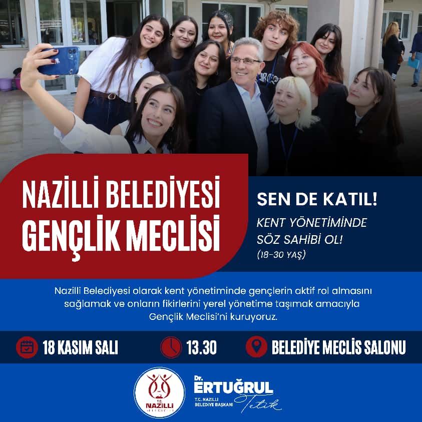 Nazilli Belediyesi Gençlik Meclisi kuruluyor