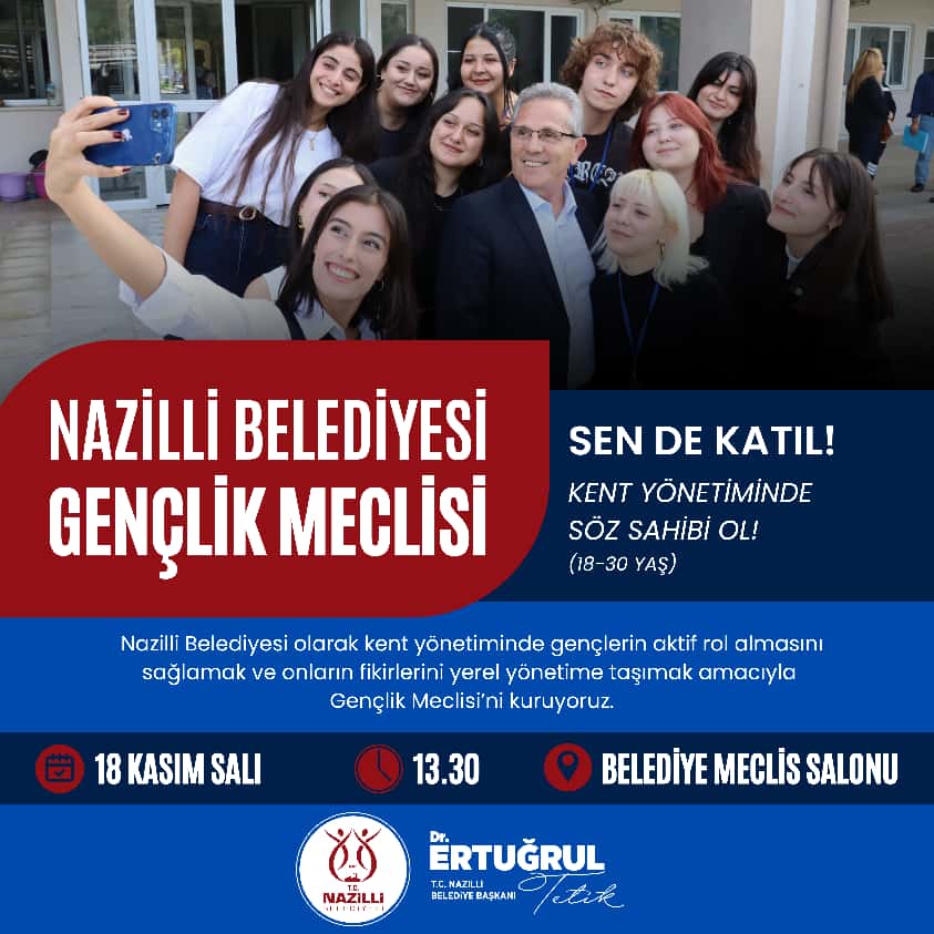 Nazilli Belediyesi Gençlik Meclisi kuruluyor