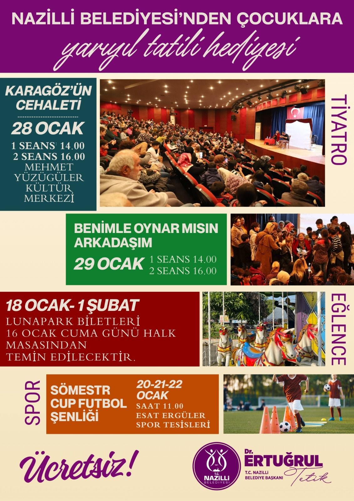 Nazilli Belediyesi’nden çocuklara yarıyıl tatili hediyesi